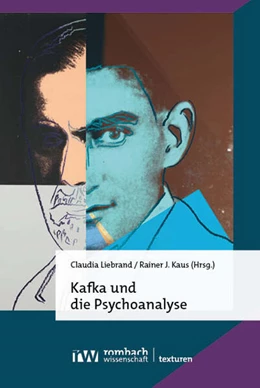 Abbildung von Liebrand / Kaus | Kafka und die Psychoanalyse | 1. Auflage | 2025 | beck-shop.de