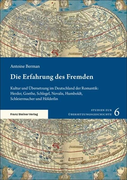 Abbildung von Berman | Die Erfahrung des Fremden | 1. Auflage | 2025 | beck-shop.de