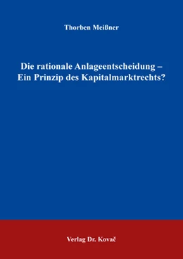 Abbildung von Meißner | Die rationale Anlageentscheidung – Ein Prinzip des Kapitalmarktrechts? | 1. Auflage | 2025 | 45 | beck-shop.de