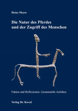 Abbildung von Meyer | Die Natur des Pferdes und der Zugriff des Menschen | 1. Auflage | 2025 | 26 | beck-shop.de