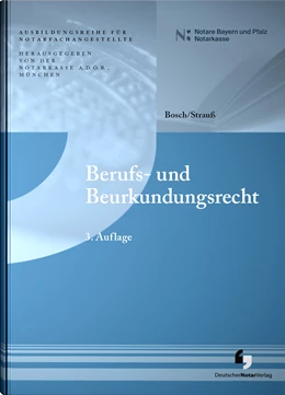 Abbildung von A.D.Ö.R. / Bosch | Berufs- und Beurkundungsrecht | 3. Auflage | 2025 | beck-shop.de