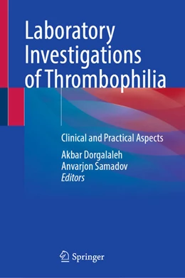 Abbildung von Dorgalaleh / Samadov | Laboratory Investigations of Thrombophilia | 1. Auflage | 2025 | beck-shop.de