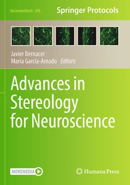 Abbildung von Bernacer / García-Amado | Advances in Stereology for Neuroscience | 1. Auflage | 2025 | beck-shop.de