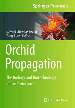 Abbildung von Yeung / Lee | Orchid Propagation | 1. Auflage | 2025 | beck-shop.de