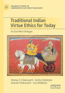 Abbildung von Chakravarti / Chatterjee | Traditional Indian Virtue Ethics for Today | 1. Auflage | 2025 | beck-shop.de