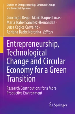 Abbildung von Rego / Lucas | Entrepreneurship, Technological Change and Circular Economy for a Green Transition | 1. Auflage | 2025 | beck-shop.de