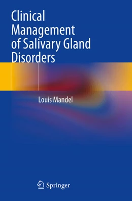 Abbildung von Mandel | Clinical Management of Salivary Gland Disorders | 1. Auflage | 2025 | beck-shop.de