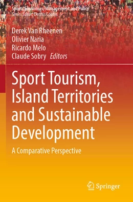 Abbildung von Van Rheenen / Naria | Sport Tourism, Island Territories and Sustainable Development | 1. Auflage | 2025 | beck-shop.de