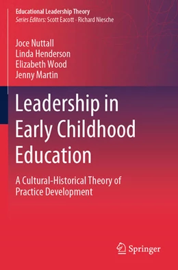 Abbildung von Nuttall / Henderson | Leadership in Early Childhood Education | 1. Auflage | 2025 | beck-shop.de
