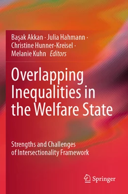 Abbildung von Akkan / Hahmann | Overlapping Inequalities in the Welfare State | 1. Auflage | 2025 | beck-shop.de