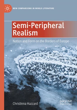 Abbildung von Hazzard | Semi-Peripheral Realism | 1. Auflage | 2025 | beck-shop.de