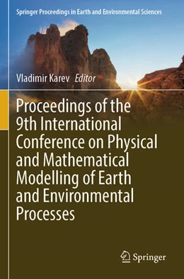 Abbildung von Karev | Proceedings of the 9th International Conference on Physical and Mathematical Modelling of Earth and Environmental Processes | 1. Auflage | 2025 | beck-shop.de
