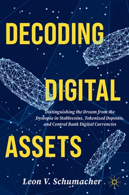 Abbildung von Schumacher | Decoding Digital Assets | 1. Auflage | 2025 | beck-shop.de