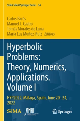 Abbildung von Parés / Castro | Hyperbolic Problems: Theory, Numerics, Applications. Volume I | 1. Auflage | 2025 | beck-shop.de