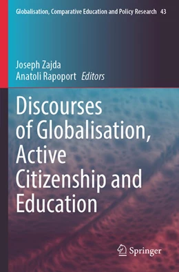 Abbildung von Zajda / Rapoport | Discourses of Globalisation, Active Citizenship and Education | 1. Auflage | 2025 | beck-shop.de
