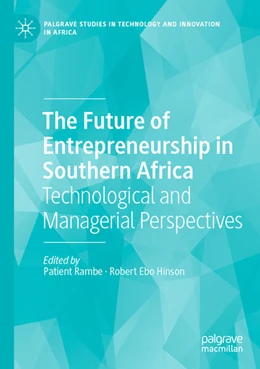 Abbildung von Rambe / Hinson | The Future of Entrepreneurship in Southern Africa | 1. Auflage | 2025 | beck-shop.de