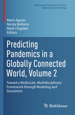 Abbildung von Aguiar / Bellomo | Predicting Pandemics in a Globally Connected World, Volume 2 | 1. Auflage | 2025 | beck-shop.de