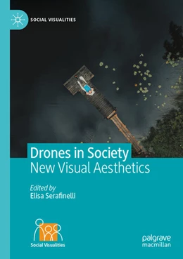 Abbildung von Serafinelli | Drones in Society | 1. Auflage | 2025 | beck-shop.de