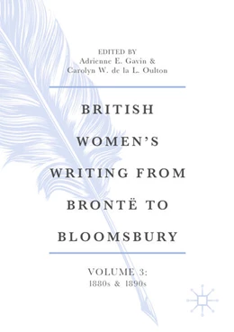 Abbildung von Gavin / de la L. Oulton | British Women’s Writing from Brontë to Bloomsbury, Volume 3 | 1. Auflage | 2025 | beck-shop.de