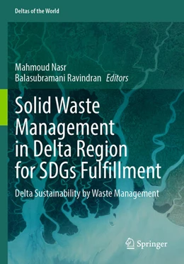 Abbildung von Nasr / Ravindran | Solid Waste Management in Delta Region for SDGs Fulfillment | 1. Auflage | 2025 | beck-shop.de