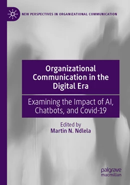 Abbildung von Ndlela | Organizational Communication in the Digital Era | 1. Auflage | 2025 | beck-shop.de