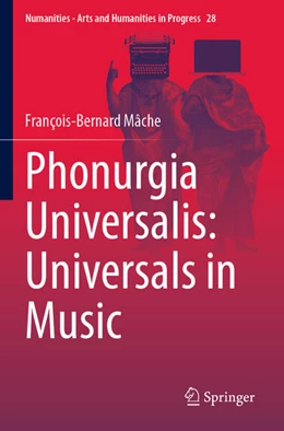 Abbildung von Mâche | Phonurgia Universalis: Universals in Music | 1. Auflage | 2025 | beck-shop.de