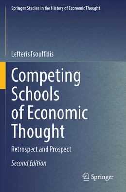 Abbildung von Tsoulfidis | Competing Schools of Economic Thought | 2. Auflage | 2025 | beck-shop.de