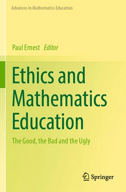 Abbildung von Ernest | Ethics and Mathematics Education | 1. Auflage | 2025 | beck-shop.de