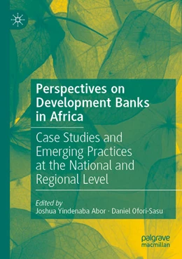 Abbildung von Abor / Ofori-Sasu | Perspectives on Development Banks in Africa | 1. Auflage | 2025 | beck-shop.de
