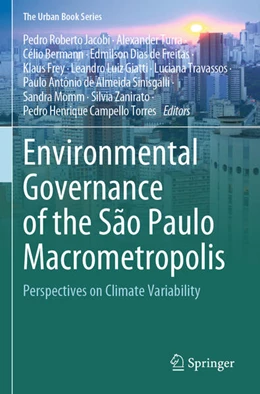 Abbildung von Jacobi / Turra | Environmental Governance of the São Paulo Macrometropolis | 1. Auflage | 2025 | beck-shop.de