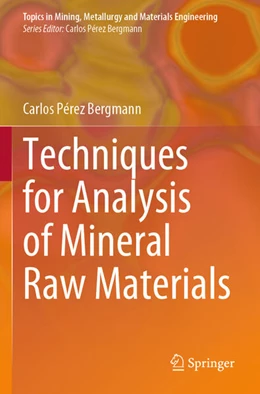 Abbildung von Bergmann | Techniques for Analysis of Mineral Raw Materials | 1. Auflage | 2025 | beck-shop.de