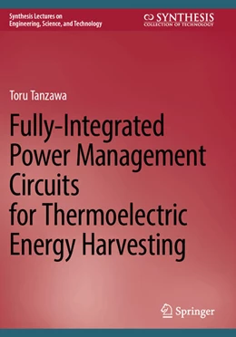 Abbildung von Tanzawa | Fully-Integrated Power Management Circuits for Thermoelectric Energy Harvesting | 1. Auflage | 2025 | beck-shop.de