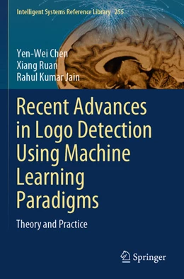 Abbildung von Chen / Ruan | Recent Advances in Logo Detection Using Machine Learning Paradigms | 1. Auflage | 2025 | beck-shop.de
