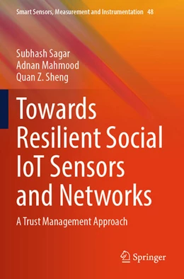 Abbildung von Sagar / Mahmood | Towards Resilient Social IoT Sensors and Networks | 1. Auflage | 2025 | beck-shop.de