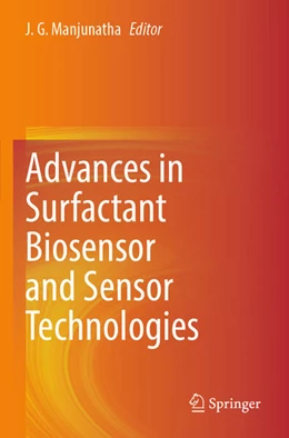 Abbildung von Manjunatha | Advances in Surfactant Biosensor and Sensor Technologies | 1. Auflage | 2025 | beck-shop.de