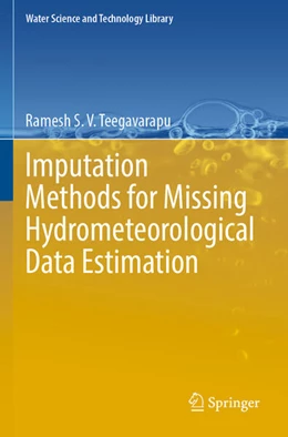 Abbildung von Teegavarapu | Imputation Methods for Missing Hydrometeorological Data Estimation | 1. Auflage | 2025 | beck-shop.de