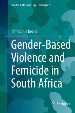 Abbildung von Deane | Gender-Based Violence and Femicide in South Africa | 1. Auflage | 2025 | beck-shop.de