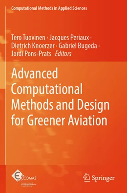 Abbildung von Tuovinen / Periaux | Advanced Computational Methods and Design for Greener Aviation | 1. Auflage | 2025 | beck-shop.de