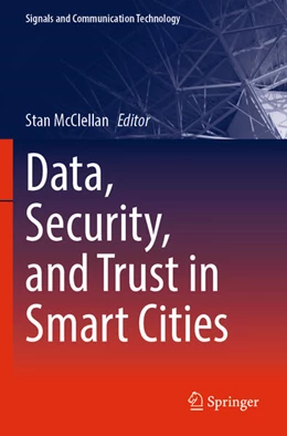 Abbildung von McClellan | Data, Security, and Trust in Smart Cities | 1. Auflage | 2025 | beck-shop.de