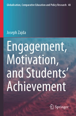 Abbildung von Zajda | Engagement, Motivation, and Students’ Achievement | 1. Auflage | 2025 | beck-shop.de