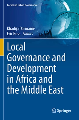 Abbildung von Darmame / Ross | Local Governance and Development in Africa and the Middle East | 1. Auflage | 2025 | beck-shop.de