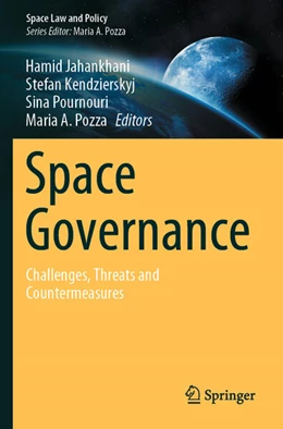 Abbildung von Jahankhani / Kendzierskyj | Space Governance | 1. Auflage | 2025 | beck-shop.de
