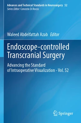Abbildung von Azab | Endoscope-controlled Transcranial Surgery | 1. Auflage | 2025 | beck-shop.de