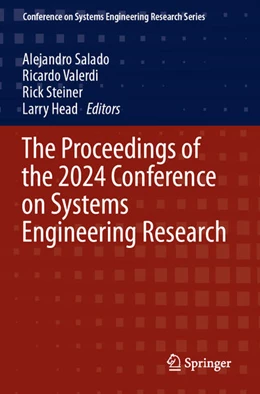 Abbildung von Salado / Valerdi | The Proceedings of the 2024 Conference on Systems Engineering Research | 1. Auflage | 2025 | beck-shop.de