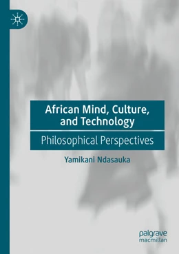Abbildung von Ndasauka | African Mind, Culture, and Technology | 1. Auflage | 2025 | beck-shop.de