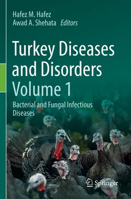 Abbildung von Hafez / Shehata | Turkey Diseases and Disorders Volume 1 | 1. Auflage | 2025 | beck-shop.de
