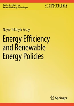 Abbildung von Tekbiyik Ersoy | Energy Efficiency and Renewable Energy Policies | 1. Auflage | 2025 | beck-shop.de