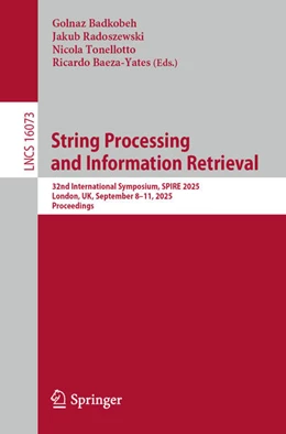 Abbildung von Badkobeh / Radoszewski | String Processing and Information Retrieval | 1. Auflage | 2025 | beck-shop.de