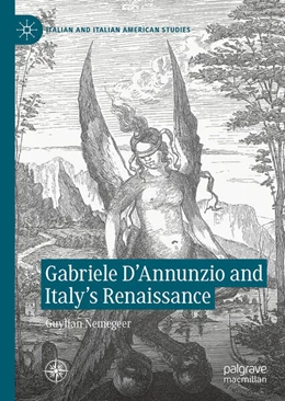 Abbildung von Nemegeer | Gabriele D'Annunzio and Italy's Renaissance | 1. Auflage | 2025 | beck-shop.de