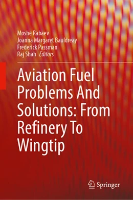 Abbildung von Rabaev / Bauldreay | Aviation Fuel Problems and Solutions: From Refinery to Wingtip | 1. Auflage | 2026 | beck-shop.de